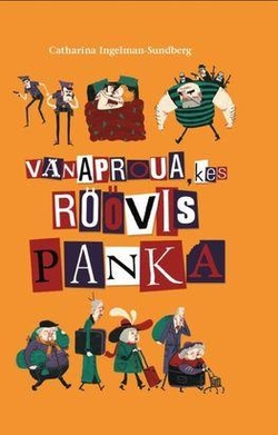 Vanaproua, kes röövis panka