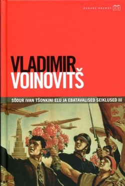Sõdur Ivan Tšonkini elu ja ebatavalised seiklused III