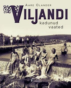Viljandi kadunud vaated