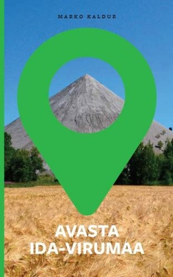 Avasta Ida-Virumaa