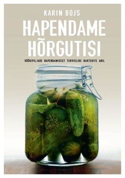Hapendame hõrgutisi