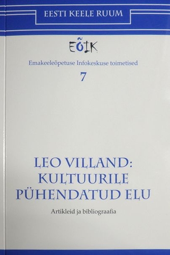Leo Villand: kultuurile pühendatud elu