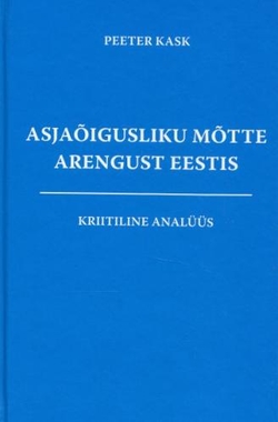 Asjaõigusliku mõtte arengust Eestis