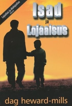 Isad ja lojaalsus