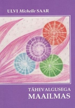 Tähevalgusega maailmas