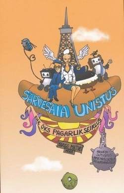 Sarvesaia unistus ehk Üks pagarlik seiklus