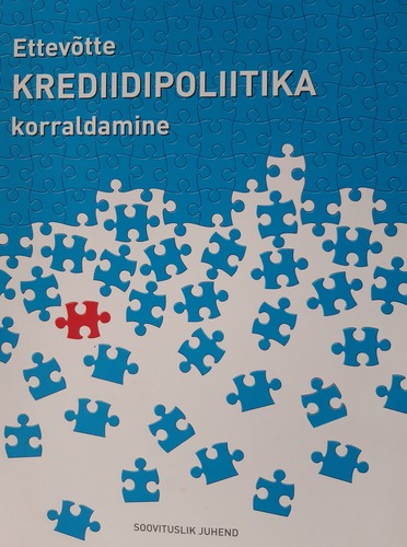 Ettevõtte krediidipoliitika korraldamine