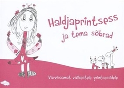 Haldjaprintsess ja tema sõbrad