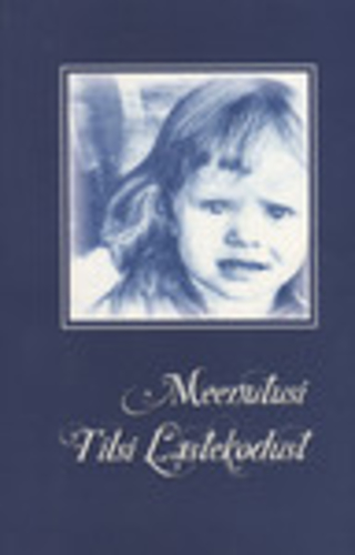 Meenutusi Tilsi Lastekodust