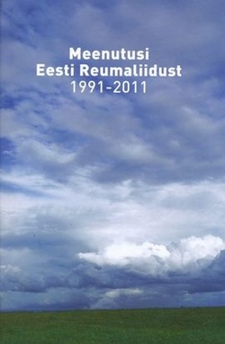 Meenutusi Eesti Reumaliidust 1991-2011