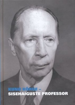 Kuno Kõrge - sisehaiguste professor