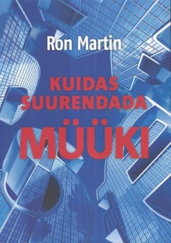 Kuidas suurendada müüki