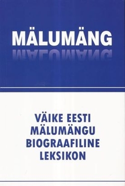 Väike Eesti mälumängu biograafiline leksikon