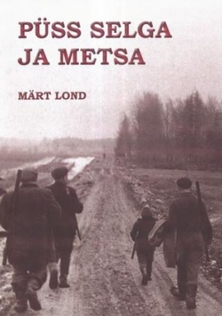 Püss selga ja metsa