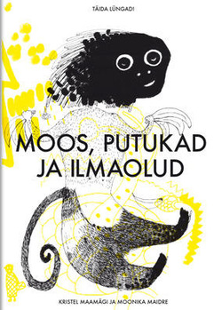 Moos, putukad ja ilmaolud