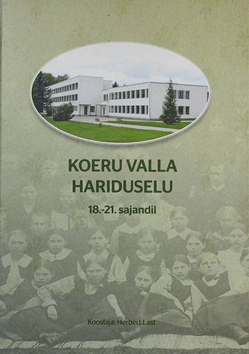 Koeru valla hariduselu 18.-21. sajandil