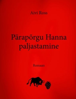 Pärapõrgu Hanna paljastamine
