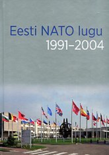 Eesti NATO lugu 1991-2004