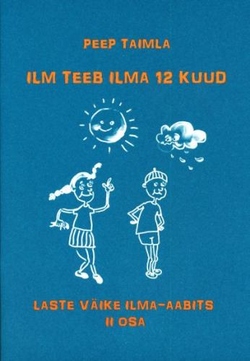 Ilm teeb ilma 12 kuud