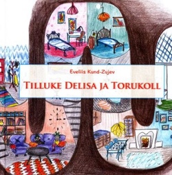 Tilluke Delisa ja torukoll