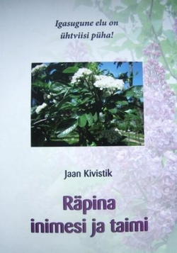 Räpina inimesi ja taimi