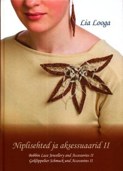 Niplisehted ja aksessuaarid. Bobbin lace jewellery and accessories