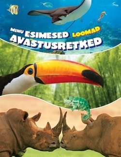 Minu esimesed avastusretked