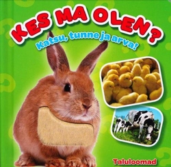 Kes ma olen? Katsu, tunne ja arva! Taluloomad