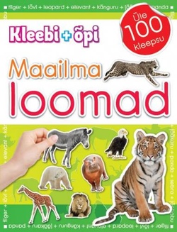 Maailma loomad. Kleebi + õpi