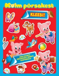 Kolm põrsakest. Kleebi!