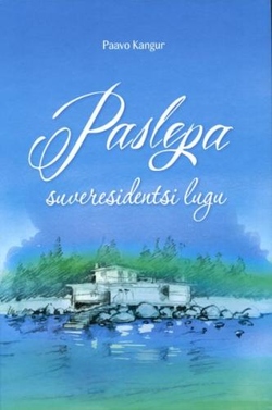 Paslepa suveresidentsi lugu