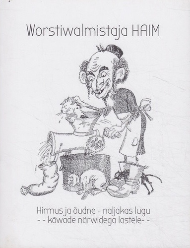 Worstiwalmistaja Haim