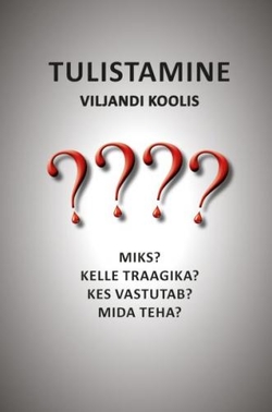 Tulistamine Viljandi koolis