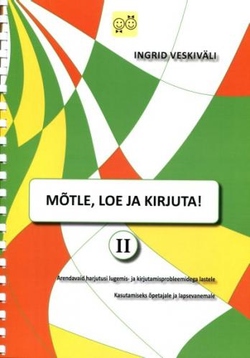 Mõtle, loe ja kirjuta!