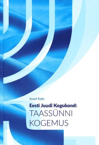 Eesti Juudi Kogukond: taassünni kogemus