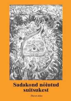 Sadakond nõiutud suitsukest ehk Kas päike loojub enne õhtut?