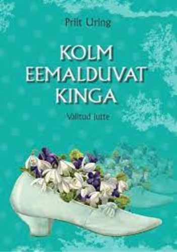 Kolm eemalduvat kinga
