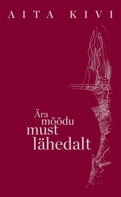 Ära möödu must lähedalt