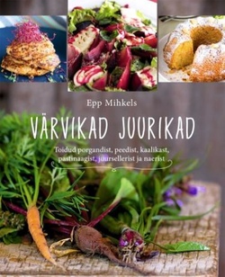 Värvikad juurikad