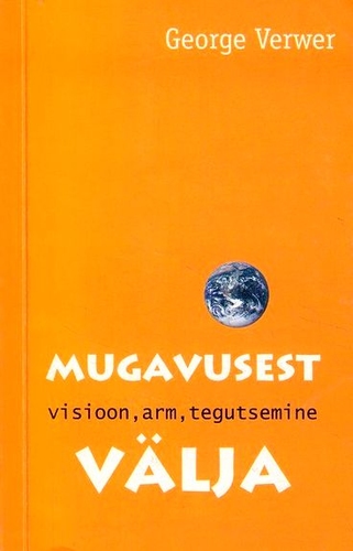 Mugavusest välja