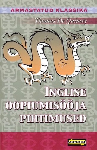 Inglise oopiumisööja pihtimused