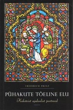 Pühakute tõeline elu