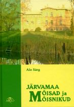 Järvamaa mõisad ja mõisnikud