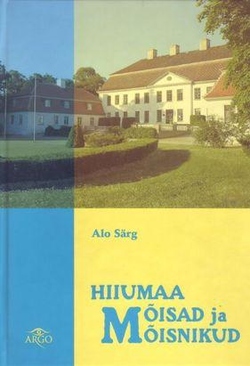 Hiiumaa mõisad ja mõisnikud