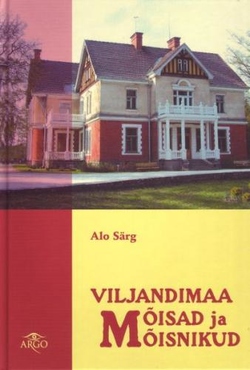 Viljandimaa mõisad ja mõisnikud