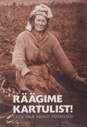 Räägime kartulist! = Let's talk about potatoes!