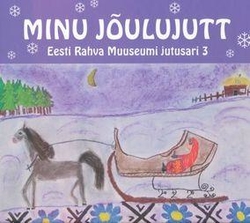Minu jõulujutt 3