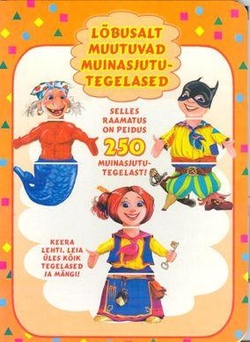 Lõbusalt muutuvad muinasjututegelased