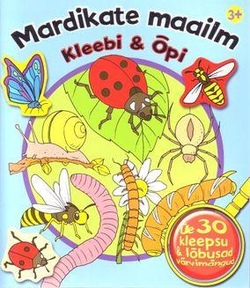 Mardikate maailm. Kleebi & õpi
