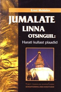 Jumalate linna otsinguil